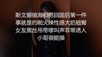 精品良家泄_密流出合集，贵在真实55V，天南海北，各色良家夫妻，大学生情侣，真实私密性爱，对白精彩，画质一流